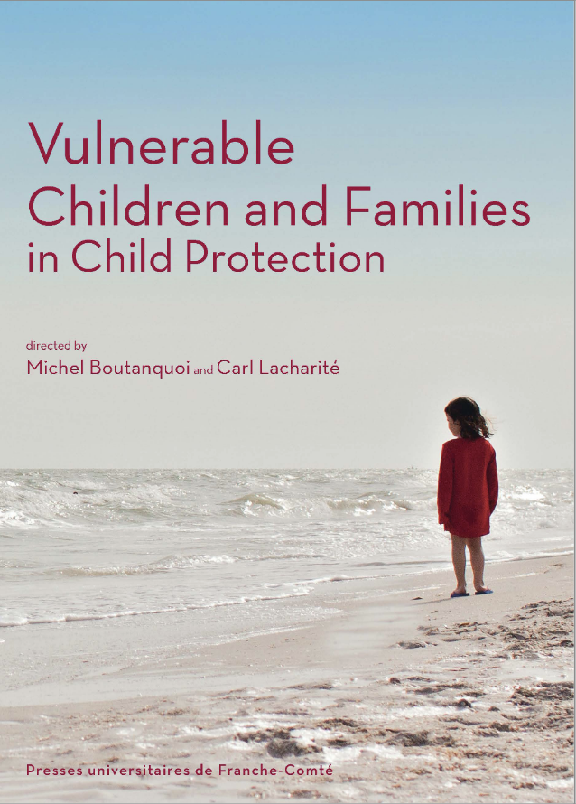 Vient de paraître : Vulnérable Children and Families in Child Protection