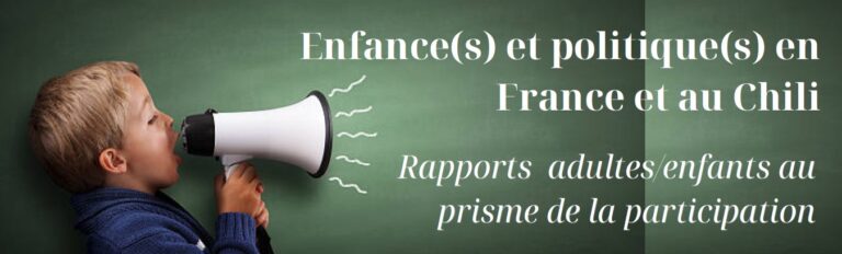 Journée d&rsquo;études : « Enfance(s) et politique(s) en France et au Chili : rapport adulte/enfant au prisme de la participation » le 8 juin 2026, à l&rsquo;Université Paris Nanterre